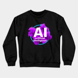 Artificial intelligence Crewneck Sweatshirt